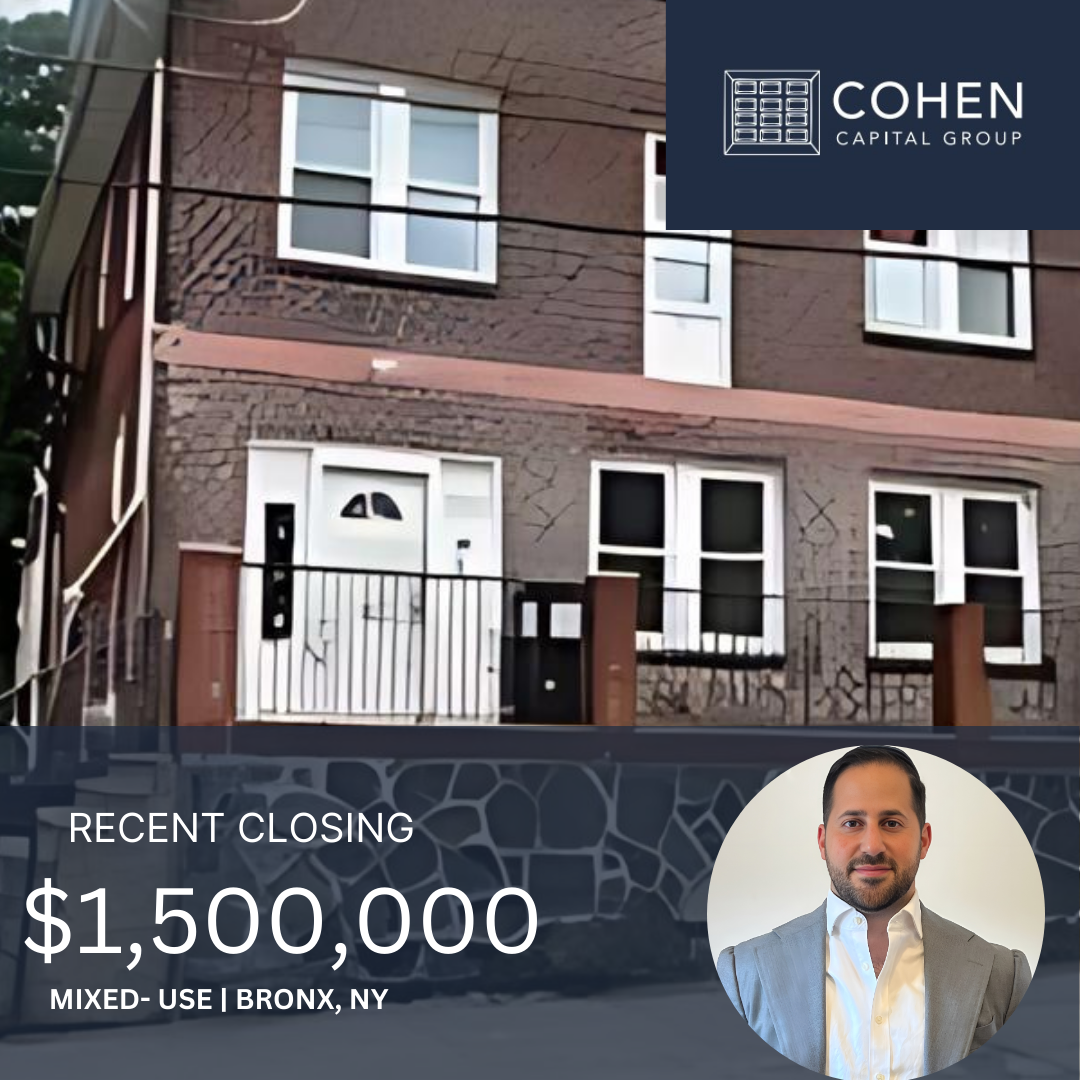 1.5-Bronx-Cohen Capital Group Recent Transactions